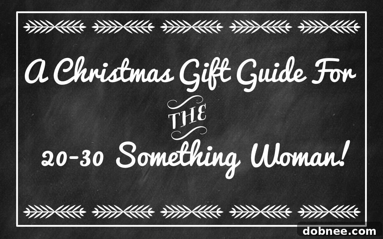 Holiday Gift Guide for 20-30 Somethings, offering stylish and practical ideas from Gimme Some Style.