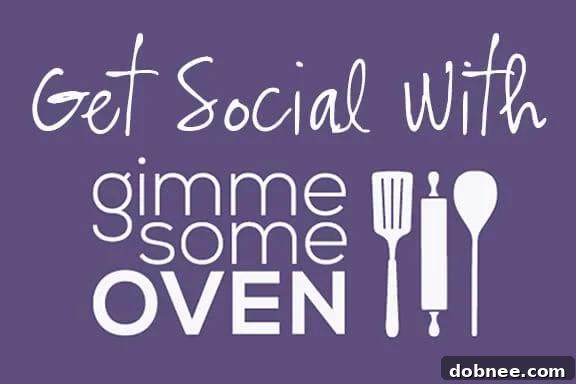 Gimme Some Oven | gimmesomeoven.com