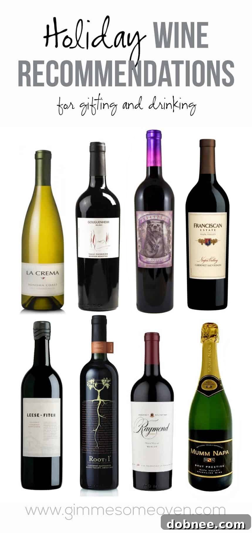 Holiday Wine Recommendations (for drinking and gifting) | gimmesomeoven.com #wine #holiday
