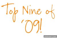 Top Nine of 2009