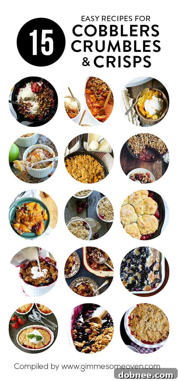 Summer's Sweetest Indulgences: 15 Cobblers, Crumbles, & Crisps from Top Food Bloggers