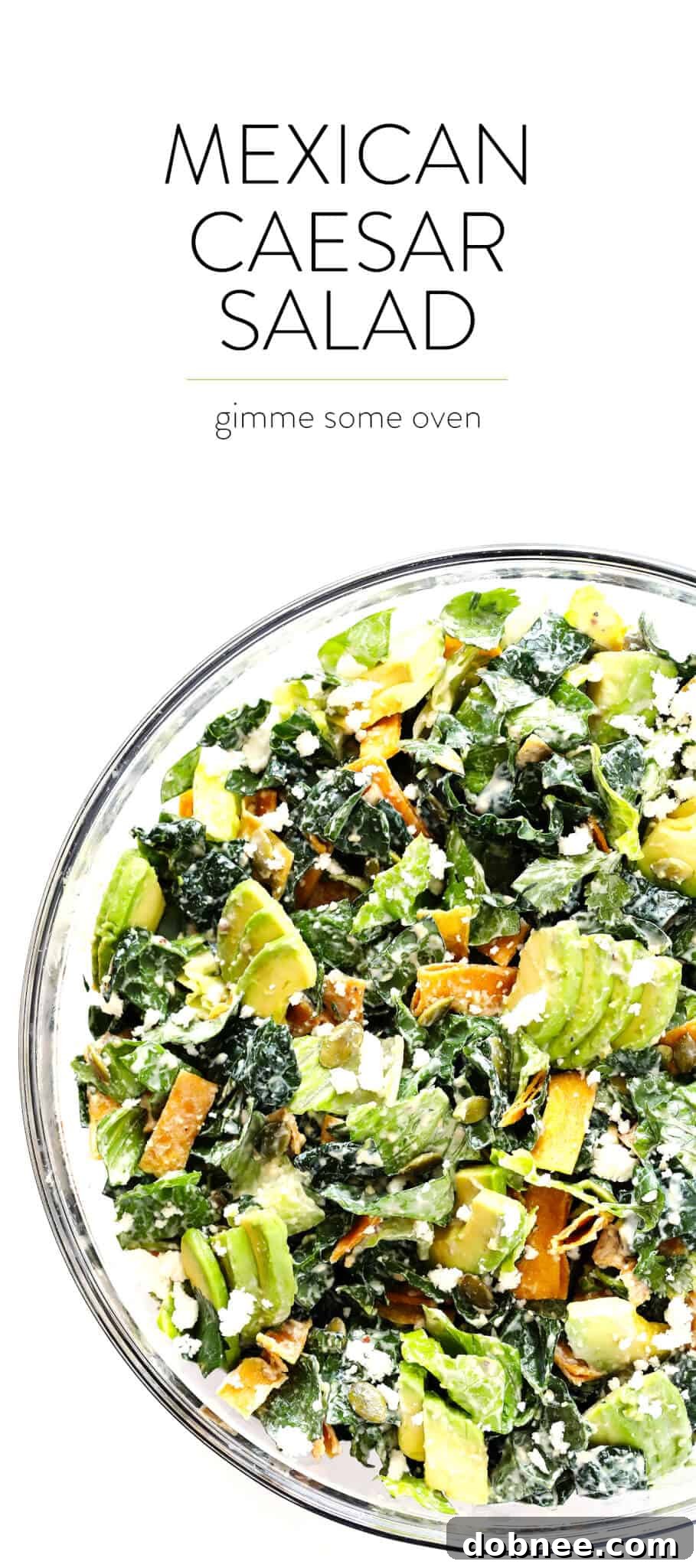 This incredible salad combines fresh kale, crisp Romaine, creamy avocado, crunchy tortilla strips, toasted pepitas, and tangy crumbled cotija cheese, all brought together with a creamy Greek Yogurt Mexican Caesar Salad Dressing.