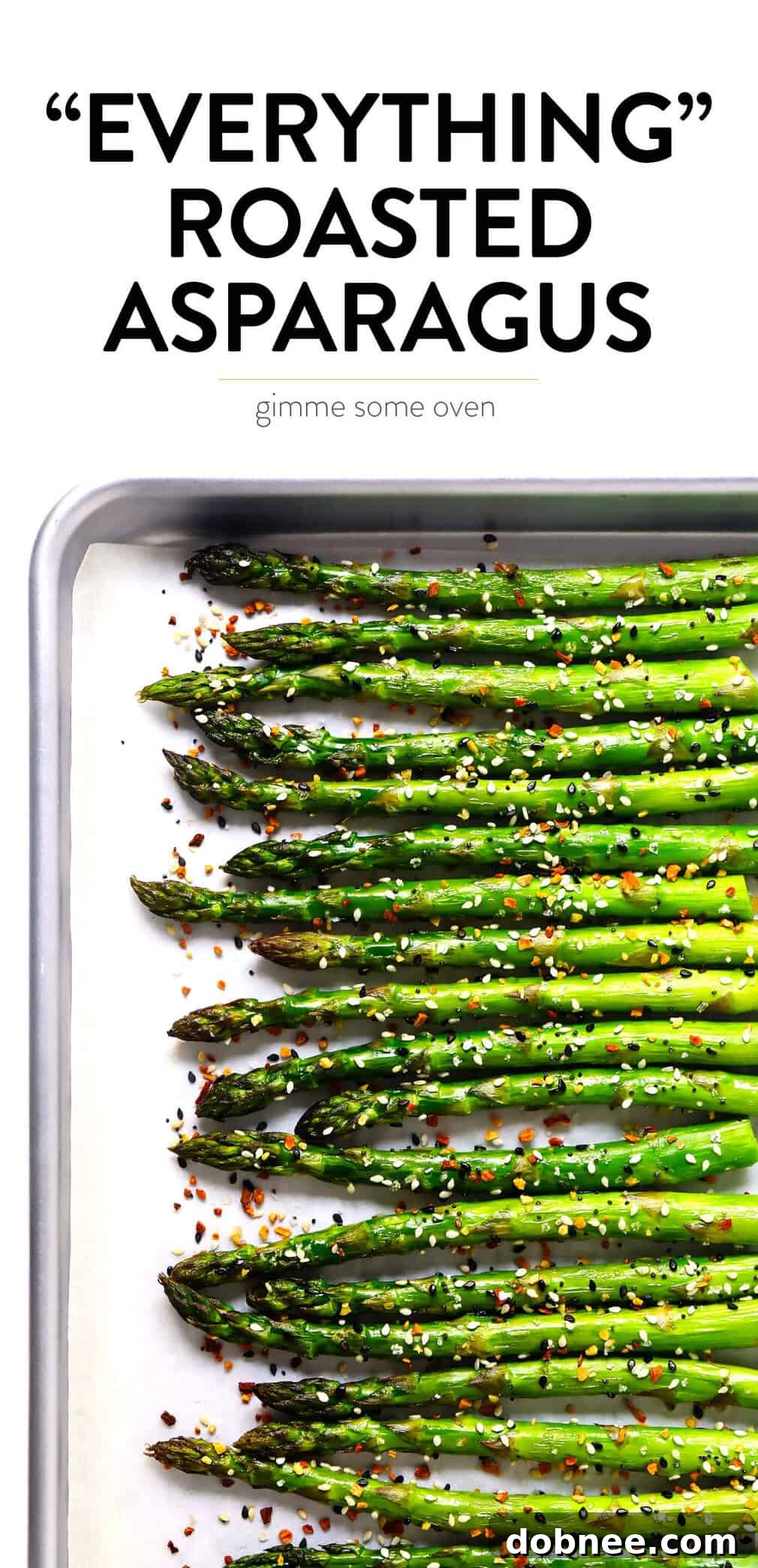 Kick your roasted asparagus recipe up a notch this season with some everything bagel seasoning! It's super quick and easy to make, naturally vegan and gluten-free, and makes the most delicious healthy side dish. Large image of "Everything" Roasted Asparagus, highlighting its appeal.