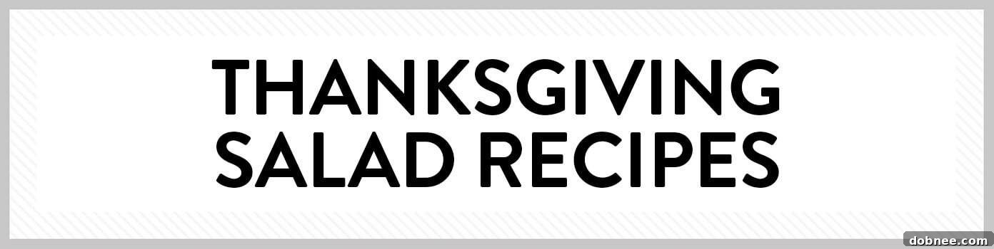 A selection of fresh and vibrant Thanksgiving salad recipes, including a feel-good fall salad, pear salad with gorgonzola and candied walnuts, Brussels sprouts cranberry quinoa salad, and family-favorite green salads.