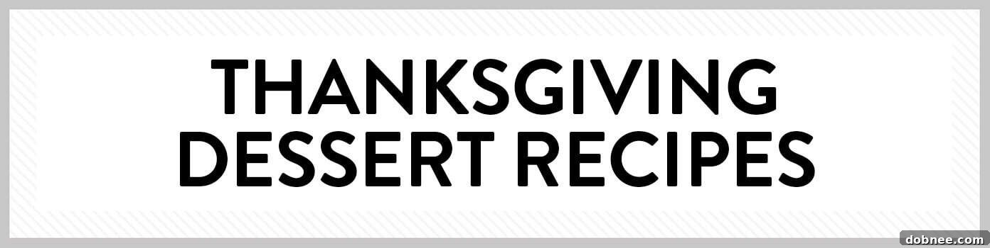 A collection of beloved Thanksgiving dessert recipes, including best pumpkin pie, classic pumpkin roll, maple cranberry sauce, cranberry crisp, and maple pecan pie, perfect for a sweet holiday ending.