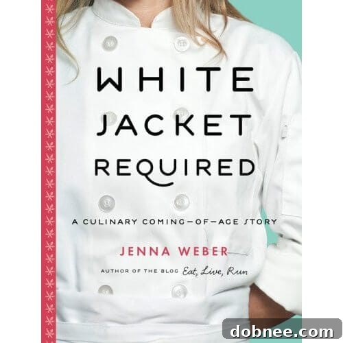 White Jacket Required - A Culinary Journey The cover of Jenna Weber's inspiring memoir, 'White Jacket Required,' a must-read for aspiring chefs and food lovers.